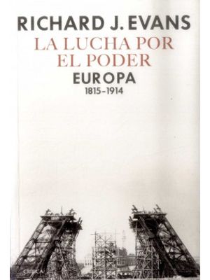 La Lucha Por El Poder Europa 1815 1914