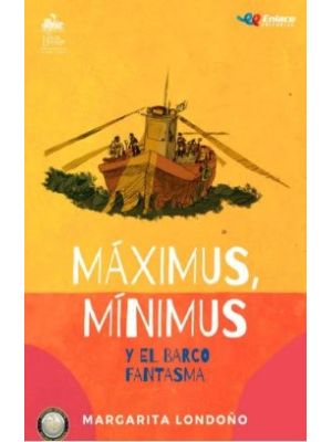 Maximus Minimus Y El Barco Fantasma Kit