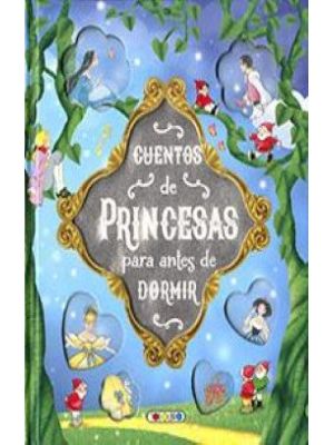 Cuentos De Princesas Para Antes De Dormir