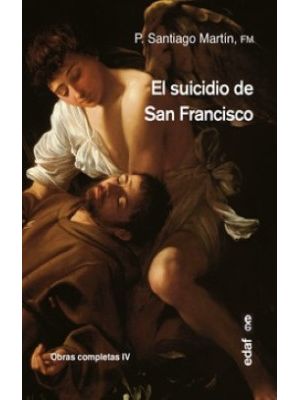 El Suicidio De San Francisco