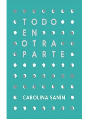 Todo En Otra Parte