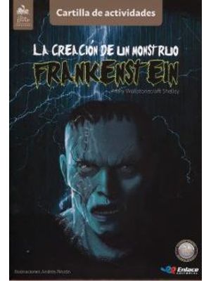 La Creacion De Un Monstruo Frankenstein