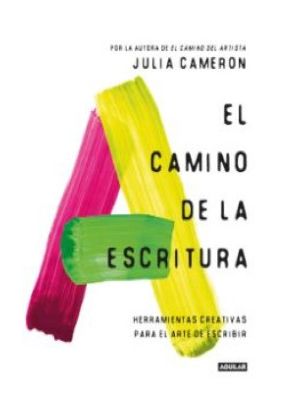 El Camino De La Escritura