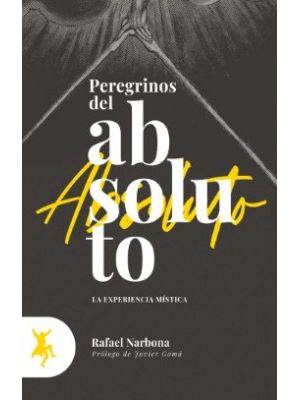 Peregrinos Del Absoluto