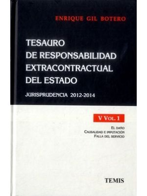 Tesauro De Responsabilidad Extracontractual Del Estado Tomo 2