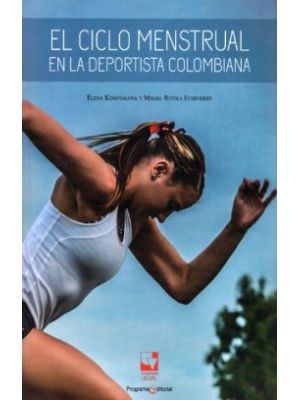 El Ciclo Menstrual En La Deportista Colombiana