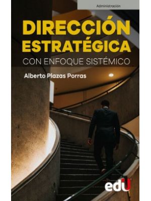 Direccion Estrategica Con Enfoque Sistemico