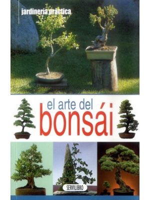 El Arte Del Bonsai