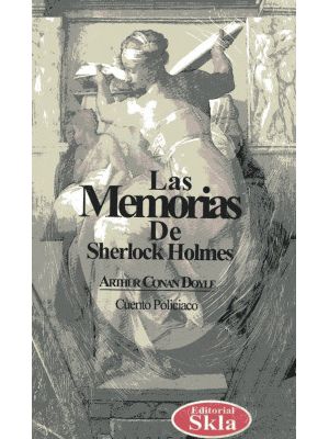 Las Memorias De Sherlock Holmes