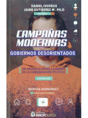 CampaÑas Modernas Gobiernos Desorientados