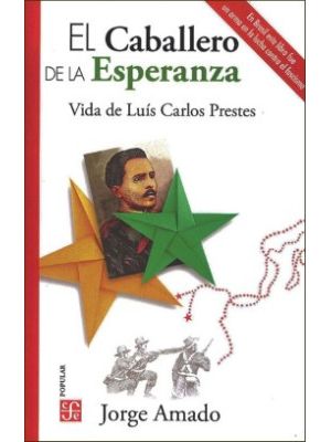 El Caballero De La Esperanza