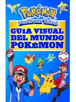 Guia  Visual Del Mundo Pokemon