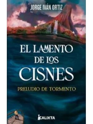 El Lamento De Los Cisnes Preludio De Tormento