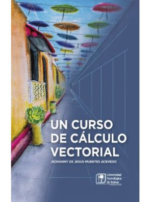 Un Curso De Calculo Vectorial