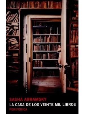La Casa De Los Veinte Mil Libros
