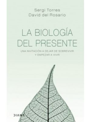 La Biologia Del Presente