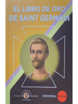 El Libro De Oro De Saint Germain