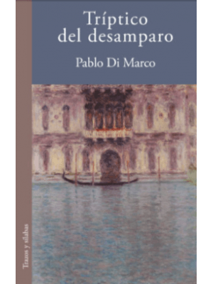 Triptico Del Desamparo