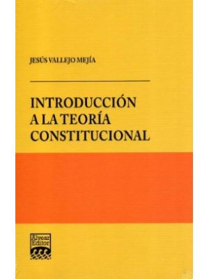 Introduccion A La Teoria Constitucional