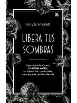 Libera Tus Sombras