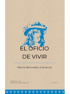 El Oficio De Vivir