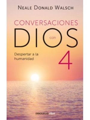 Conversaciones Con Dios 4