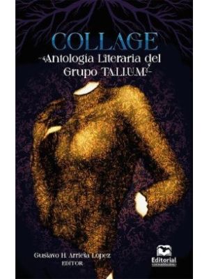Collage Antologia Literaria Del Grupo Talium