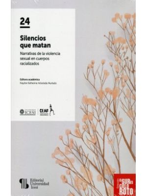 Silencios Que Matan