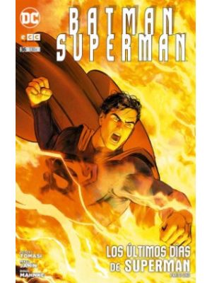 Batman Superman 36 Los Ultimos Dias De Superman