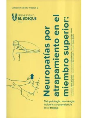 Neuropatias Por Atrapamiento En El Miembro Superior