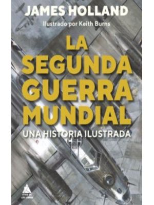 La Segunda Guerra Mundial