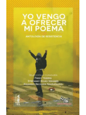 Yo Vengo A Ofrecer Mi Poema