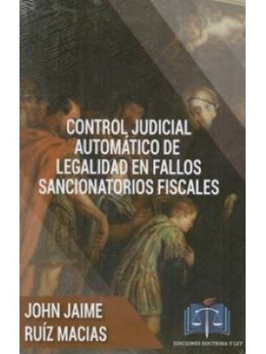 Control Judicial Automatico De Legalidad En Fallos Sancionatorios Fiscales