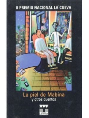 La Piel De Mabina Y Otros Cuentos Premio Nacional La Cueva Ii