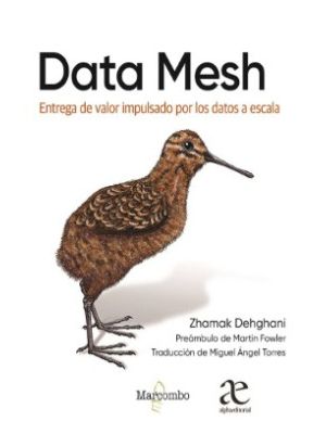 Data Mesh Entrega De Valor Impulsado Por Los Datos A Escala