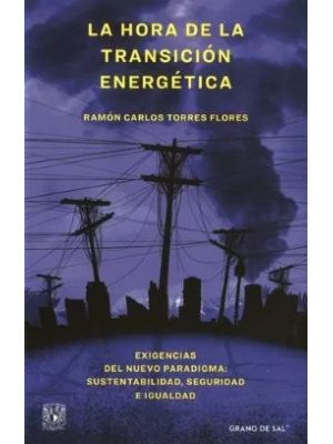 La Hora De La Transicion Energetica