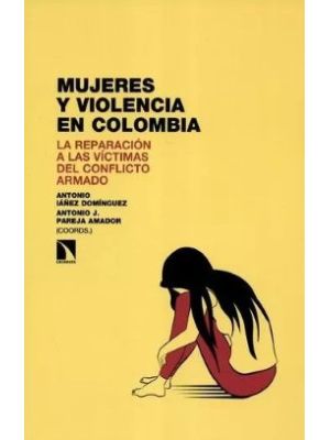 Mujeres Y Violencia En Colombia