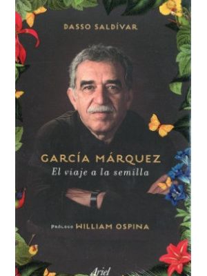 Garcia Marquez El Viaje A La Semilla