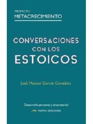 Conversaciones Con Los Estoicos