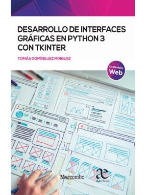 Desarrollo De Interfaces Graficas En Python 3 Con Tkinter
