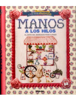 Manos A Los Hilos
