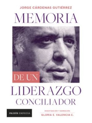 Memoria De Un Liderazgo Conciliador