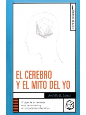 El Cerebro Y El Mito Del Yo