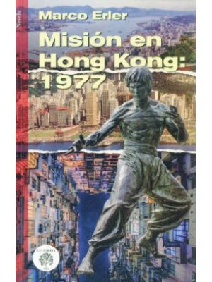Mision En Hong Kong 1977