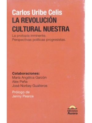 La Revolucion Cultural Nuestra