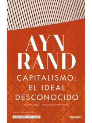 Capitalismo El Ideal Desconocido