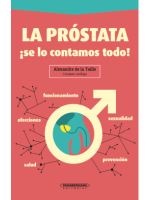 La Prostata Se Lo Contamos Todo