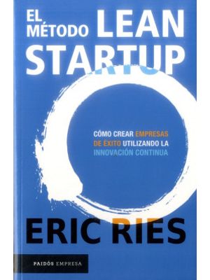 El Metodo Lean Startup