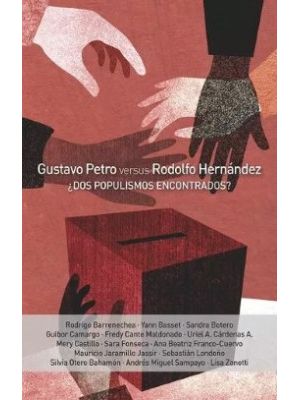 Gustavo Petro Versus Rodolfo Hernandez
