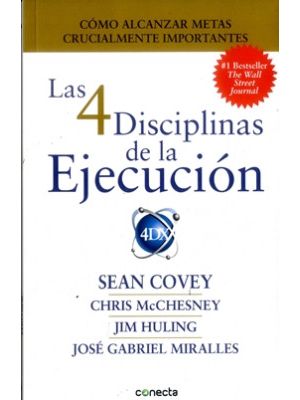 Las 4 Disciplinas De La Ejecucion